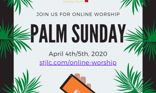 Palm Sunday Online Worship Available Now!